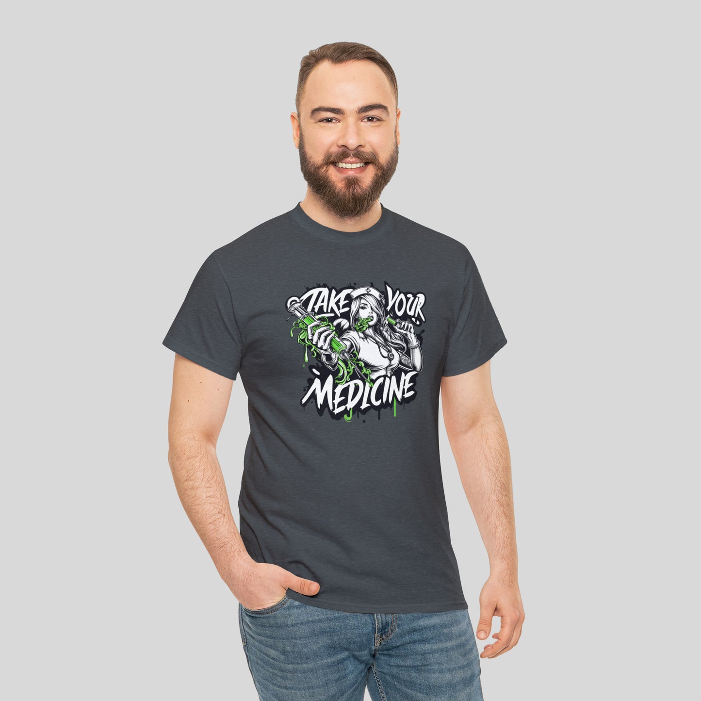 Take Your Medicine, Hot Nurse, Heavy Cotton Tee