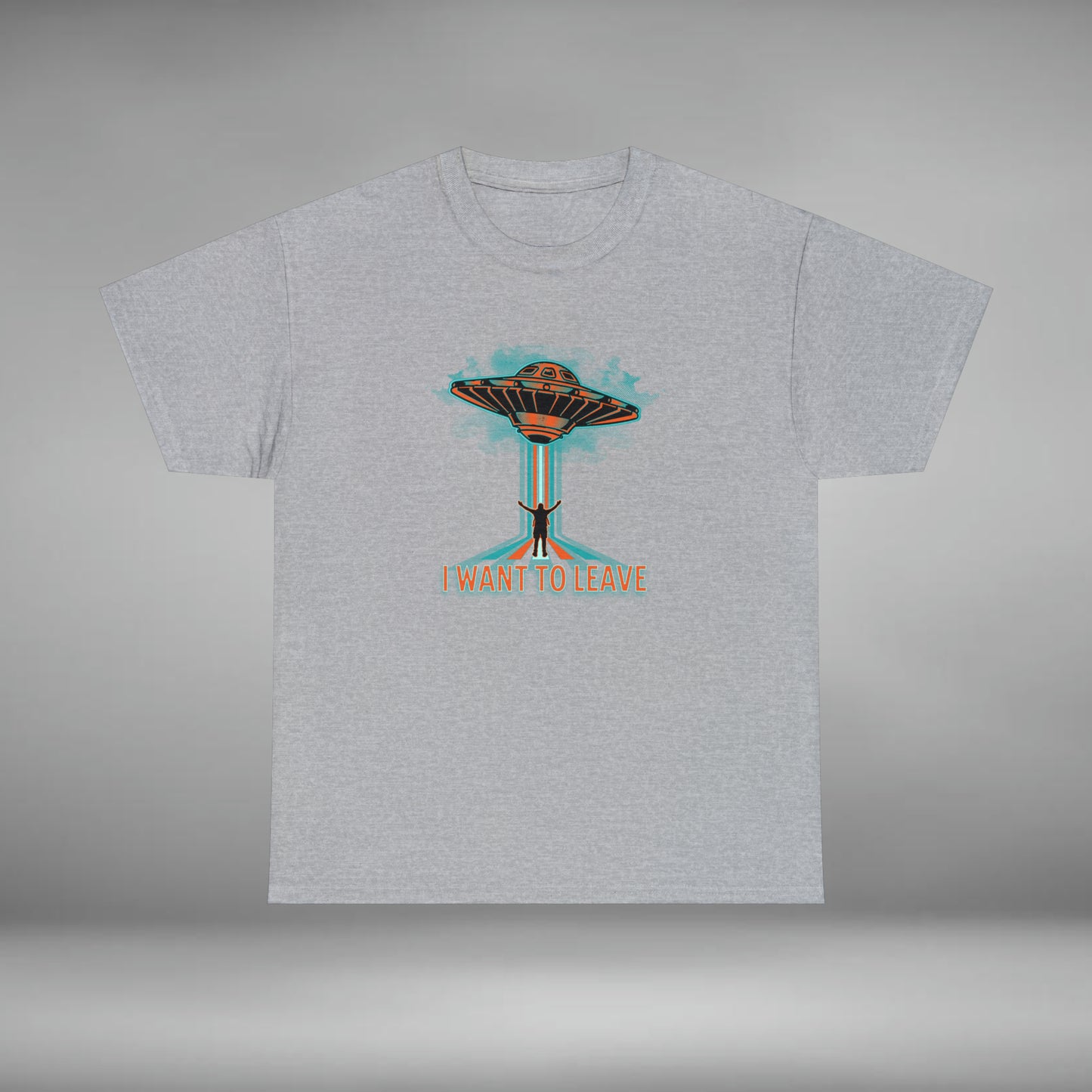 I WANT TO LEAVE, UFO Unisex Heavy Cotton Tee