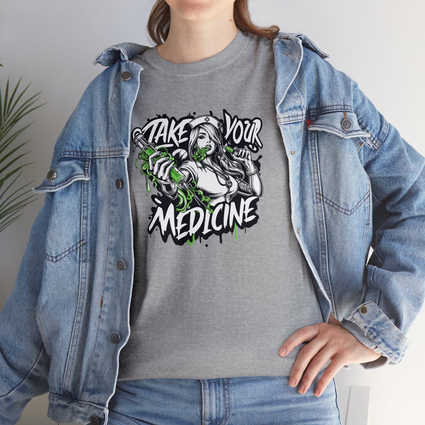 Take Your Medicine, Hot Nurse, Heavy Cotton Tee