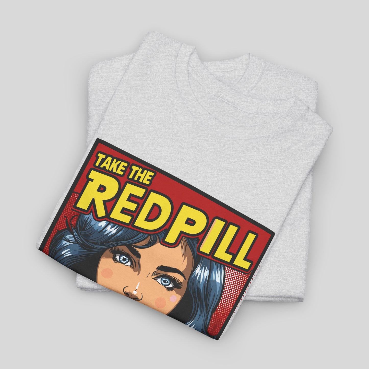 Take The Red Pill, Unisex Heavy Cotton Tee