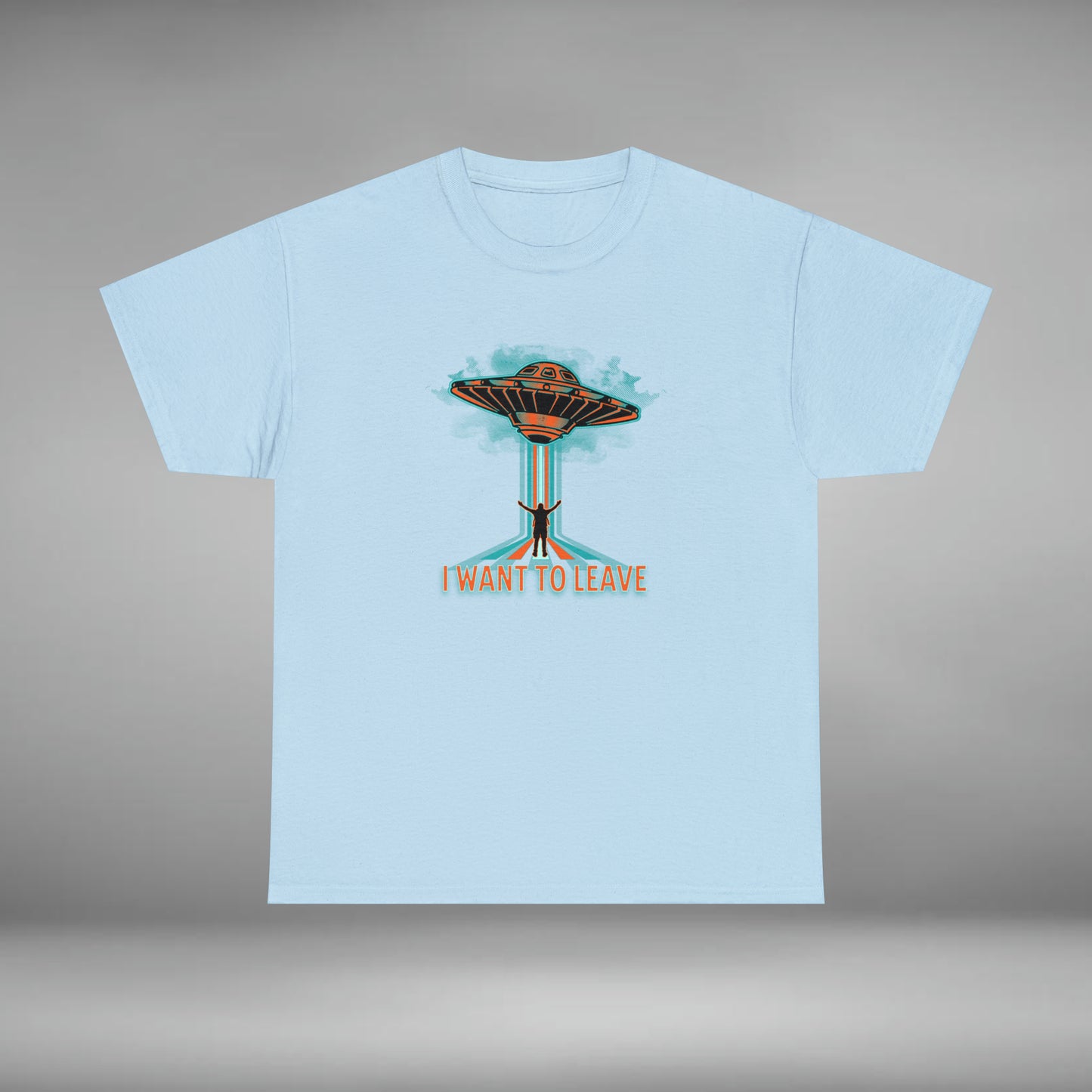 I WANT TO LEAVE, UFO Unisex Heavy Cotton Tee