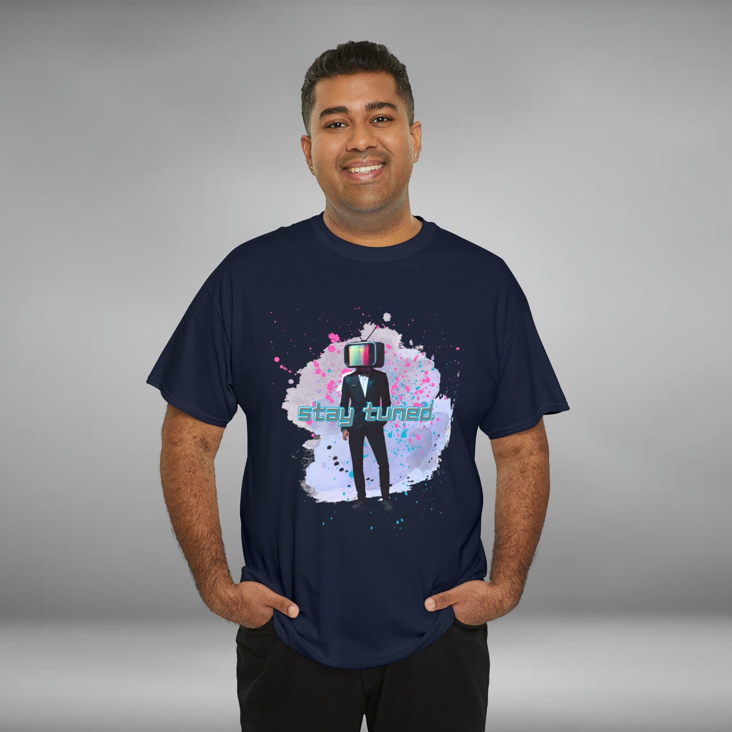 Stay Tuned, TV Man, Custom Unisex Heavy Cotton Graphic Tee