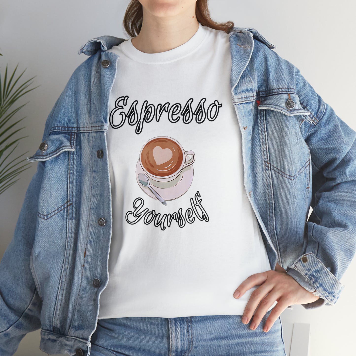 Espresso Yourself, Unisex Heavy Cotton Tee