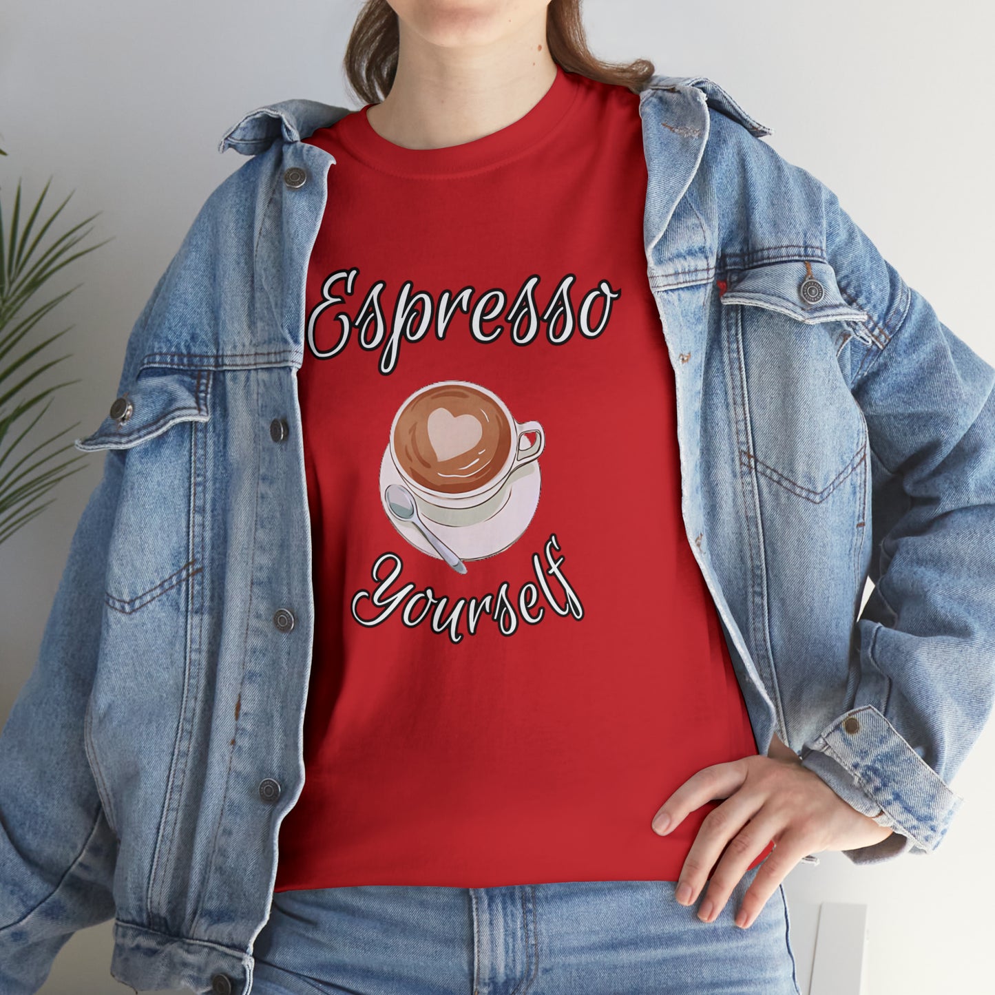 Espresso Yourself, Unisex Heavy Cotton Tee