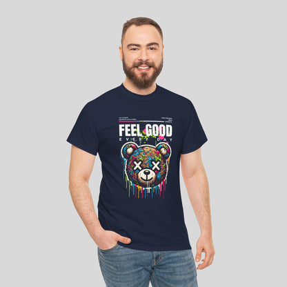 Feel Good, Teddy Bear Unisex Heavy Cotton Tee