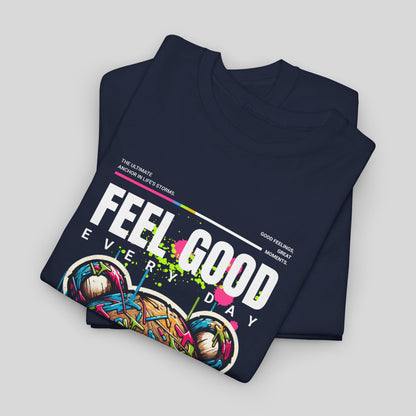 Feel Good, Teddy Bear Unisex Heavy Cotton Tee