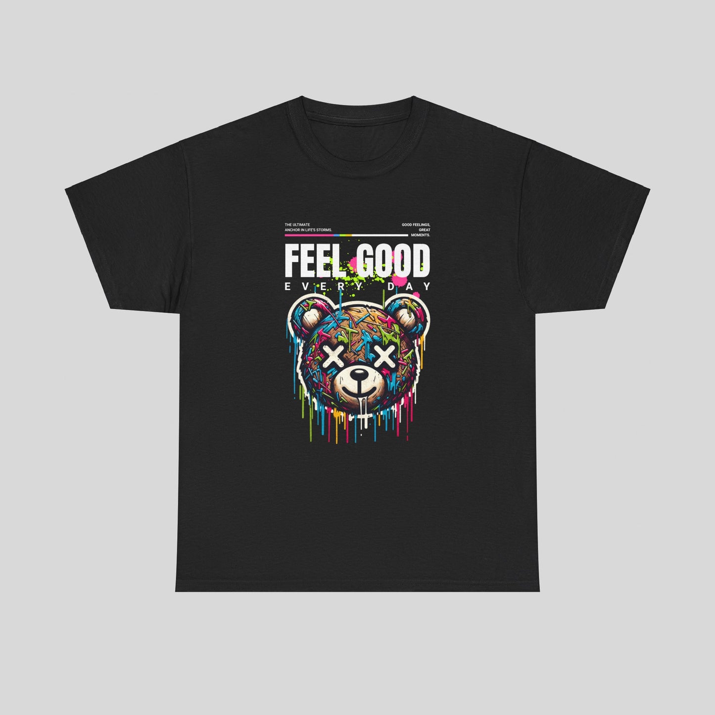 Feel Good, Teddy Bear Unisex Heavy Cotton Tee