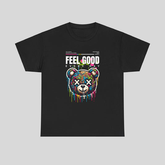 Feel Good, Teddy Bear Unisex Heavy Cotton Tee